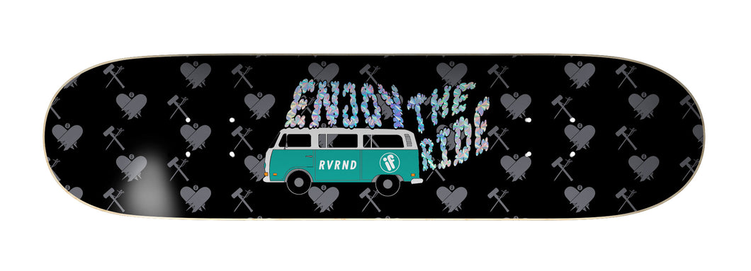 Enjoy The Ride Deck